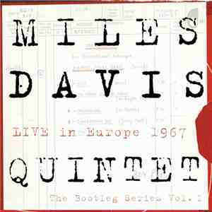 Miles Davis Quintet - Live In Europe 1967