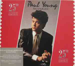Paul Young - No Parlez - 25th Anniversary Edition
