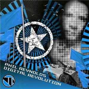 Phil Reynolds - Digital Revolution (The Remixes)