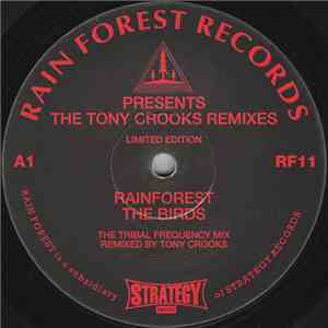 Rainforest / Project X - The Tony Crooks Remixes