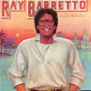 Ray Barretto - Todo Se Va Poder