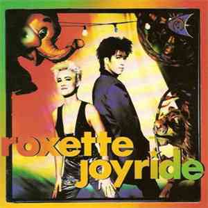 Roxette - Joyride