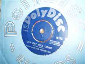 Ruby And The Romantics - Our Day Will Come / Moonlight And Music