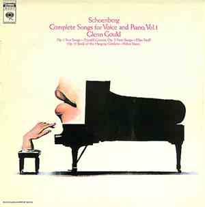 Schoenberg / Glenn Gould, Ellen Faull, Helen Vanni - Complete Songs For Voice And Piano, Vol. 1
