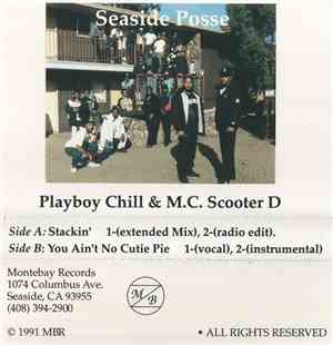 Seaside Posse, Playboy Chill & M.C. Scooter D - Stackin'