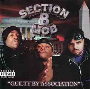Section 8 Mob - Guilty By Association