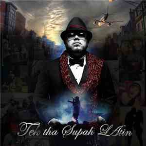 Tek Tha Supah Latin - Daddy's Home