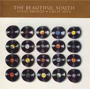 The Beautiful South - Solid Bronze • Great Hits