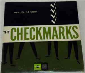 The Checkmarks - Four For The Show