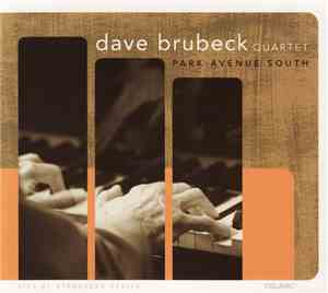 The Dave Brubeck Quartet - Park Avenue South