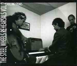 The Rolling Stones - The Steel Wheels Rehearsals Vol. 2