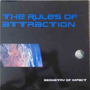The Rules Of Attraction - Geometry Of Impact