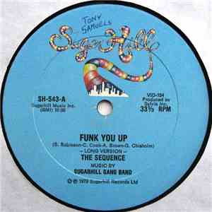 The Sequence - Funk You Up