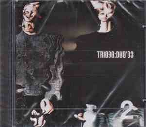 Trio96 - Duo'03