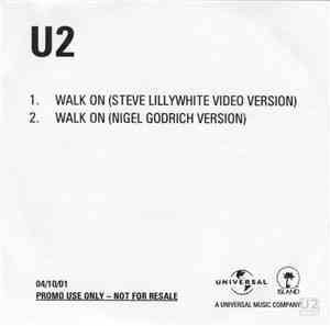 U2 - Walk On (Steve Lillywhite Video Version & Nigel Godrich Version)