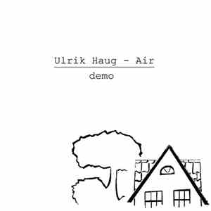 Ulrik Haug - Air demo