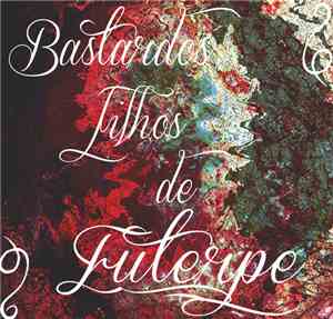Various - Bastardos Filhos de Euterpe