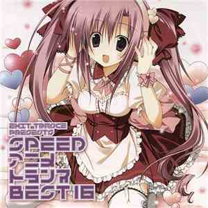 Various - Exit Trance Presents Speed アニメトランス Best 16