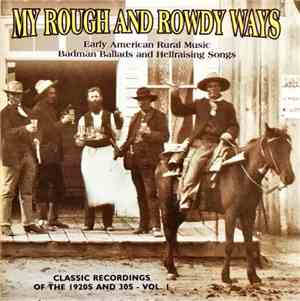 Various - My Rough & Rowdy Ways, Vol. 1