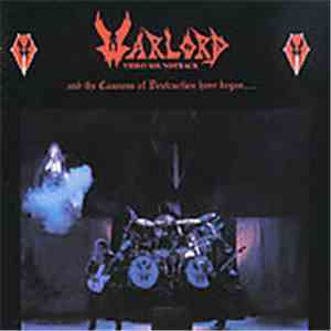 Warlord  - And The Cannons Of Destruction Have Begun...
