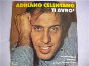 Adriano Celentano - Ti Avrò
