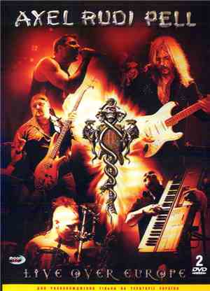 Axel Rudi Pell - Live Over Europe