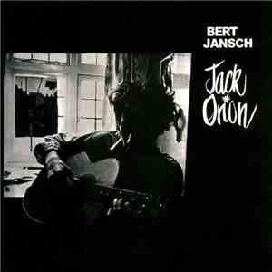 Bert Jansch - Jack Orion