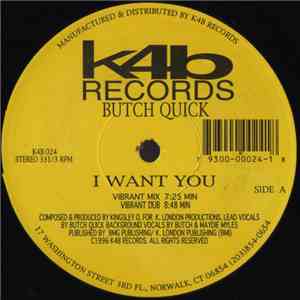 Butch Quick - I Want You