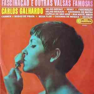 Carlos Galhardo - Fascinação e Outras Valsas Famosas