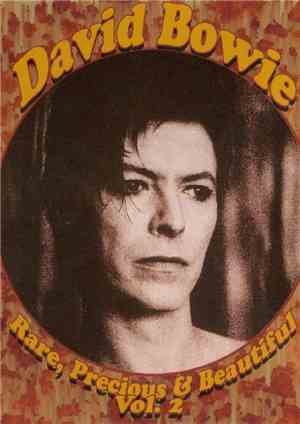 David Bowie - Rare, Precious & Beautiful Vol. 2