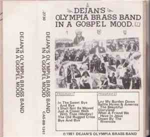 Dejan's Olympia Brass Band - In A Gospel Mood