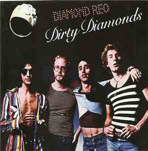 Diamond Reo - Dirty Diamonds
