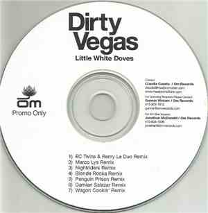 Dirty Vegas - Little White Doves