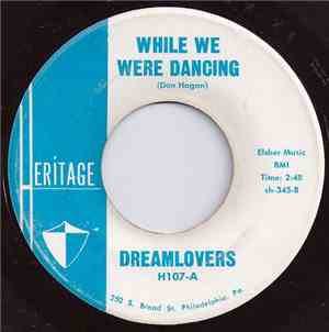 Dreamlovers -  While We Were Dancing / Zoom Zoom Zoom /