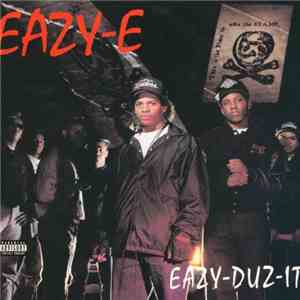 Eazy-E - Eazy Duz It