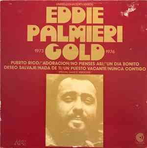 Eddie Palmieri - Gold 1973 / 1976