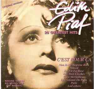 Edith Piaf - C'est Pour Ça - 20 Greatest Hits