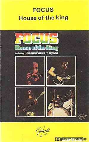 Focus  - House Of The King