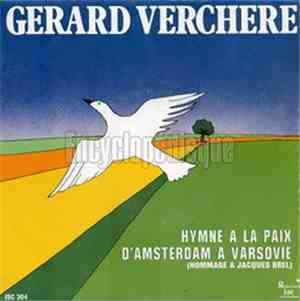 Gerard Verchere - Hymne A La Paix