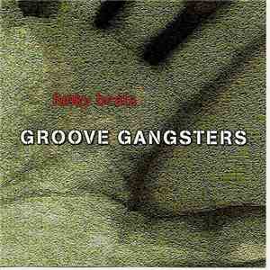 Groove Gangsters - Funky Beats