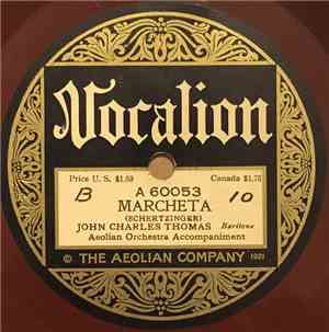 John Charles Thomas, Aeolian Orchestra - Marcheta / If You Only Knew