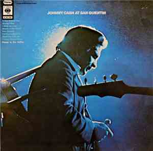 Johnny Cash - Johnny Cash At San Quentin