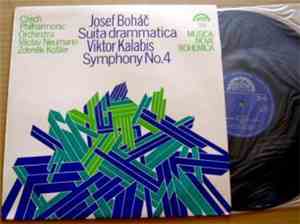 Josef Boháč, Viktor Kalabis - Suita Drammatica/Symphony No. 4