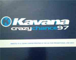 Kavana - Crazy Chance 97
