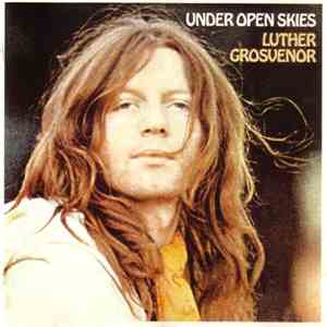 Luther Grosvenor - Under Open Skies