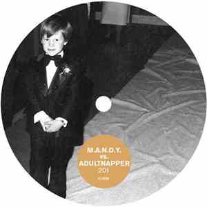M.A.N.D.Y. Vs. Adultnapper - 201
