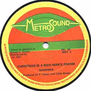 Mannings - Christmas Is A Rich Man's Dream