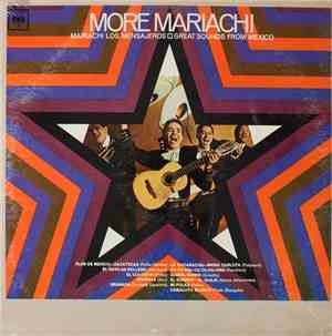 Mariachi Los Mensajeros - More Mariachi (Great Sounds From Mexico)