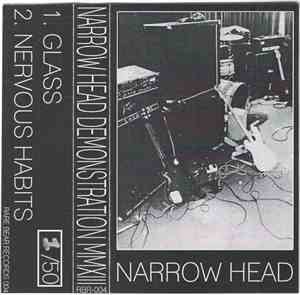 Narrow Head - Demonstration MMXIII