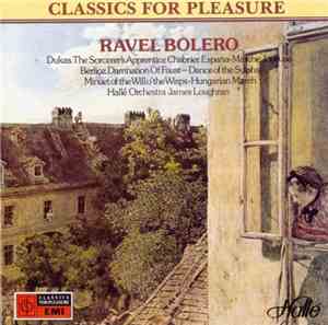 Ravel / Hallé Orchestra, James Loughran - Bolero And Works By Chabrier Duka ...